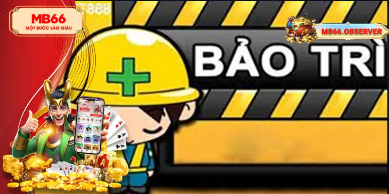 Lịch Bảo Trì MB66: Cập Nhật Các Thông Tin Mới Nhất 2025 1 Tổng quan về lịch bảo trì MB66